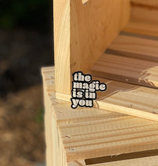 “The Magic Is In You” Pin