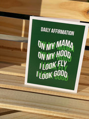 “On My Mama” Affirmation Greeting Card